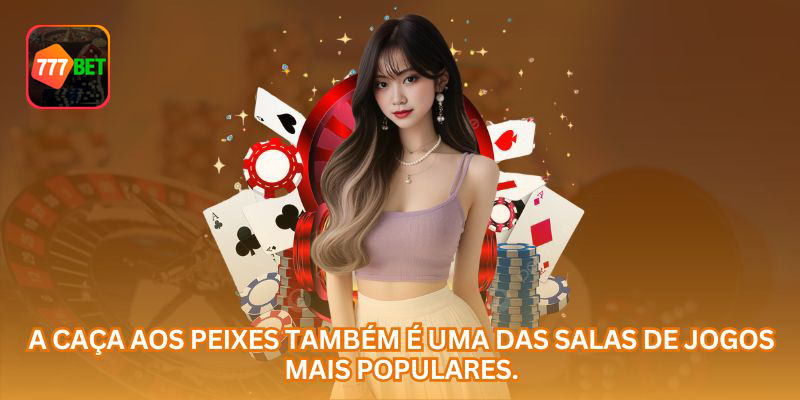 Jogos de pesca online como opção de entretenimento na 777bet