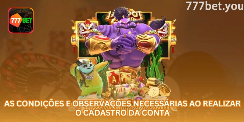 Revisão de dados pessoais e requisitos antes de finalizar o registro na 777bet