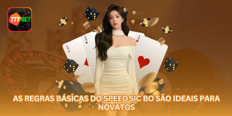 As regras básicas do Speed Sic Bo envolvem entender a soma dos três dados, os mercados disponíveis e o valor real usado em cada rodada.