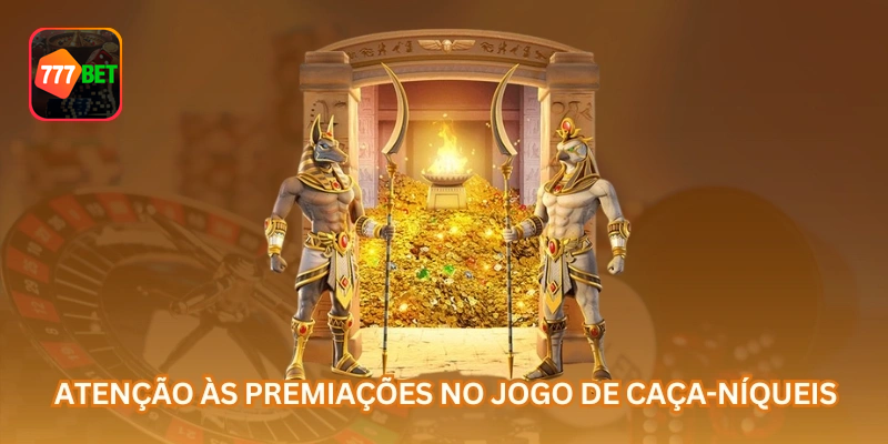 Atenção às premiações: cada linha, símbolo e combinação pode ter valor diferente conforme a tabela do slot.