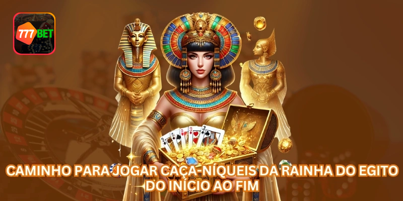 Para jogar Rainha do Egito com mais controle, leia a tabela, ajuste o valor por giro e acompanhe o saldo durante toda a sessão.