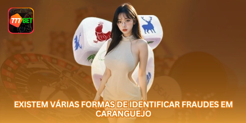 Existem várias formas de identificar possíveis fraudes em jogo de caranguejo online.