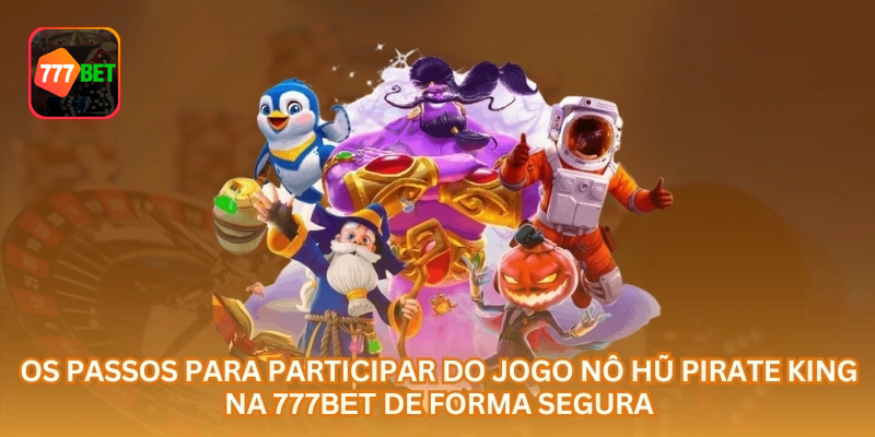Para jogar Pirate King com mais segurança, comece pelo acesso oficial, confira o saldo e ajuste as linhas de aposta com cuidado.